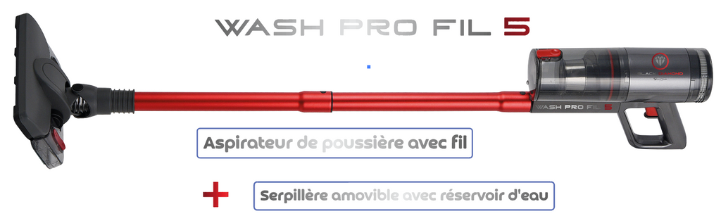 Aspirateur Wash Pro Fil 5 : AVEC fil + Serpillère avec réservoir d'eau