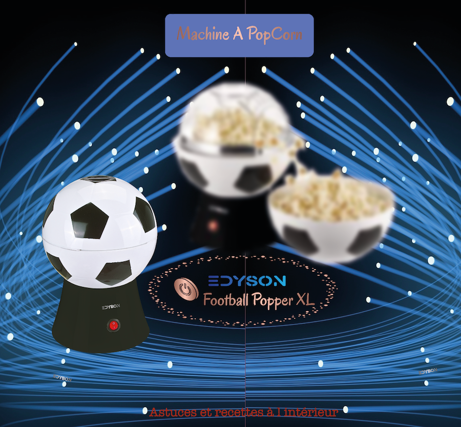 MACHINE À POP CORN "FOOTBALL POPPER XL" AVEC BOL